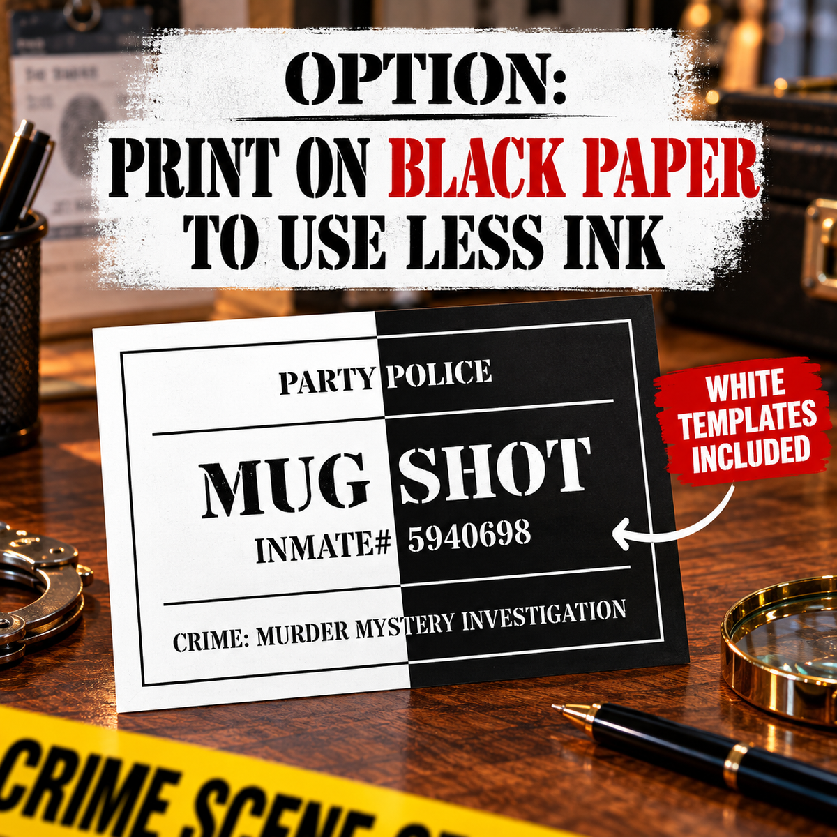36 Printable Mug Shot Signs – Editable Murder Mystery Party Props