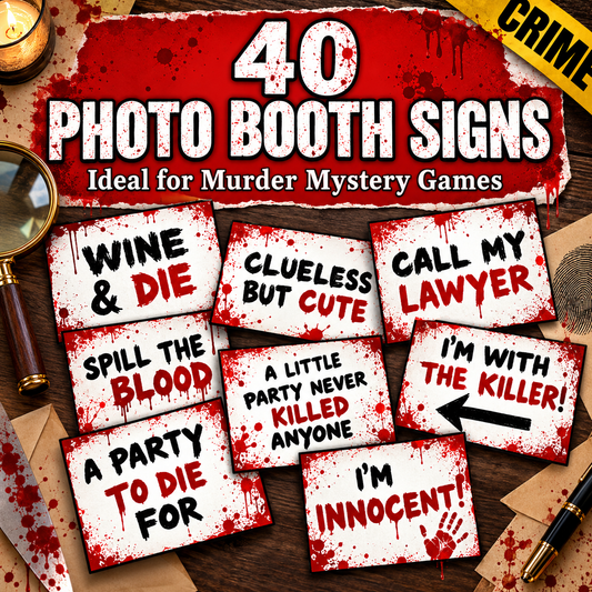 40 Murder Mystery Photo Booth Signs – Printable Party Props PDF