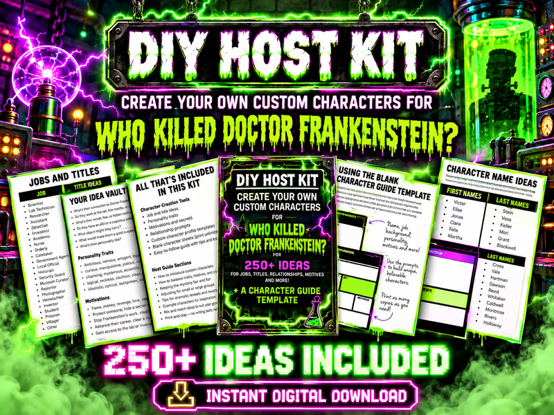Who Killed Doctor Frankenstein? DIY Host Kit – Custom Character Templates